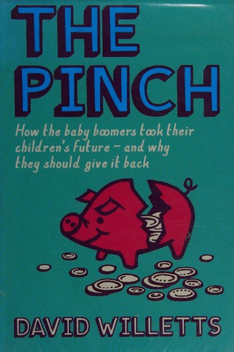 David Willetts: The pinch (2010, Atlantic)