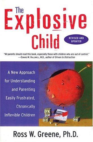 The explosive child (Paperback, 2005, HarperCollins Publishers)