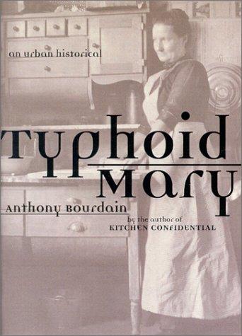 Typhoid Mary (Hardcover, 2001, Bloomsbury USA)