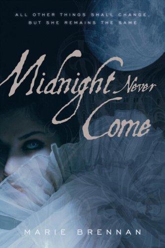 Marie Brennan: Midnight Never Come (Paperback, 2008, Orbit)