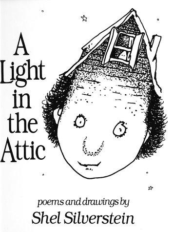 Light in the Attic (Hardcover, 2002, Harpercollins Childrens Books)