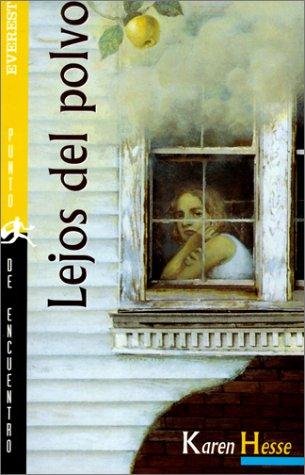 Karen Hesse: Lejos Del Polvo/Out of the Dust (Hardcover, Spanish language, 1999, Tandem Library)