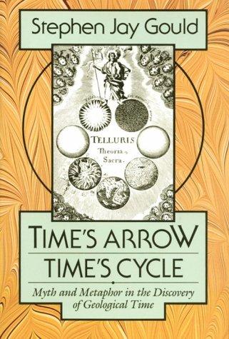 Stephen Jay Gould: Time's Arrow, Time's Cycle (Paperback, 1988, Harvard University Press)