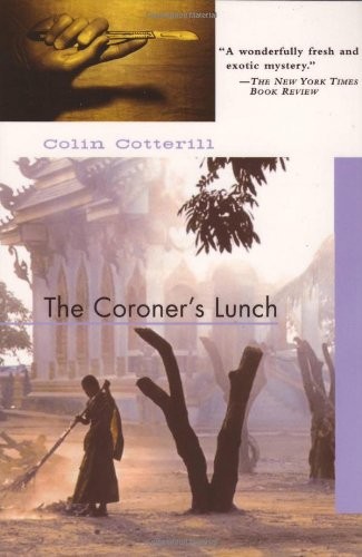 Colin Cotterill: The Coroner's Lunch (Paperback, 2005, Soho Crime, Cotterill, Colin)