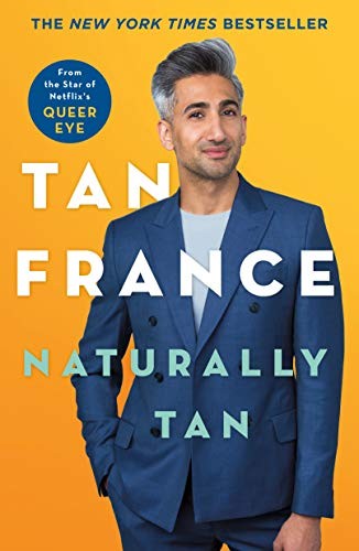 Tan France: Naturally Tan (Paperback, 2020, St. Martin's Griffin)