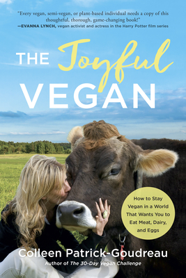 Colleen Patrick-Goudreau: Joyful Vegan (2019, BenBella Books)