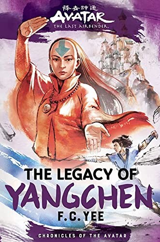 The Legacy of Yangchen (Hardcover, 2023, Amulet Books)
