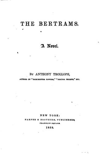 Anthony Trollope: The Bertrams (1859, Harper & Brothers)