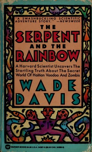 Wade Davis: Serpent and the Rainbow (1994, Time Warner International)