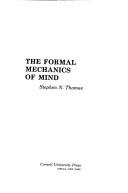 The formal mechanics of mind (1978, Cornell University Press)