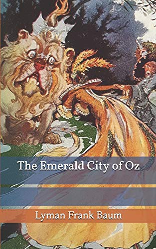 The Emerald City of Oz (Paperback, 2020, Independently Published, Independently published)