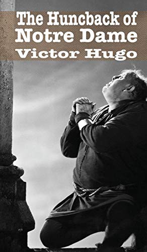 The Hunchback of Notre Dame (Hardcover, 2019, Iboo Press)