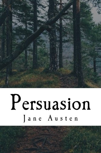 Persuasion (Paperback, 2018, CreateSpace Independent Publishing Platform)