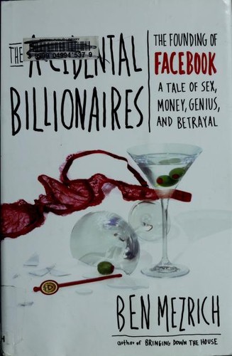The accidental billionaires (2009, Doubleday)