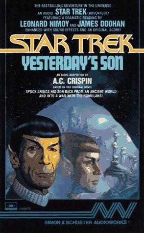 A. C. Crispin: STAR TREK YESTERDAY'S SON (AudiobookFormat, 1988, Audioworks)