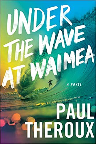 Under the Wave at Waimea (2021, Houghton Mifflin Harcourt Publishing Company)