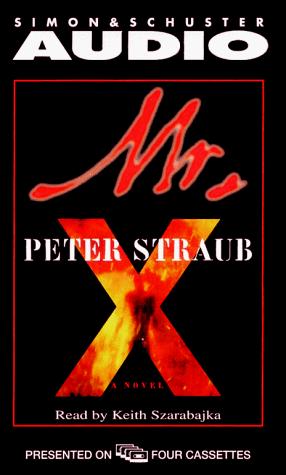 Peter Straub: Mr. X (AudiobookFormat, 1999, Audioworks)