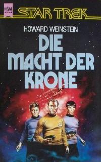 Howard Weinstein: Die Macht der Krone (German language, 1995)