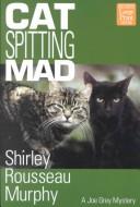 Cat Spitting Mad (Paperback, 2002, Wheeler Publishing)