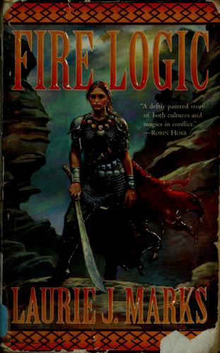 Laurie J. Marks: Fire Logic (2002, Tor Fantasy)