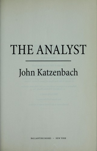 John Katzenbach: The analyst (2002, Ballantine Books)