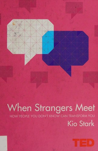 Kio Stark: When Strangers Meet (2016, Simon & Schuster, Limited)