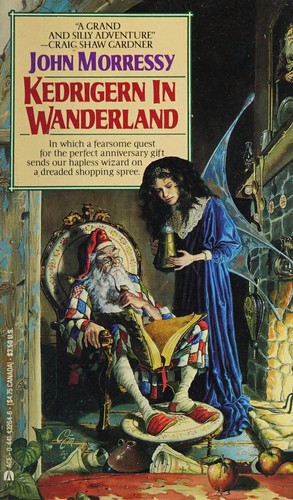 John Morressy: Kedrigern in wanderland. (1998, Ace Books)