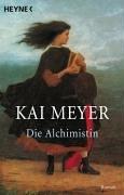Die Alchimistin. (Paperback, German language, 1999, Heyne)