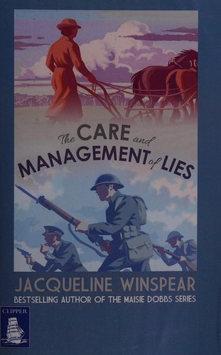 Jacqueline Winspear: The care and management of lies (2014, WF Howes Ltd)