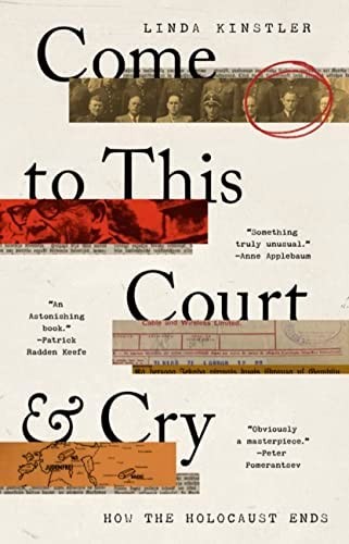 Linda Kinstler: Come to This Court and Cry (2022, Bloomsbury Publishing Plc)