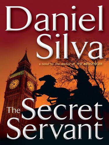 Daniel Silva: The Secret Servant (EBook, 2008, Penguin Group USA, Inc.)