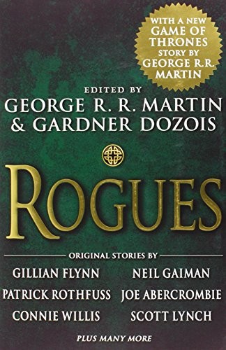 George R. R. Martin: Rogues (2014, Titan Books Ltd)