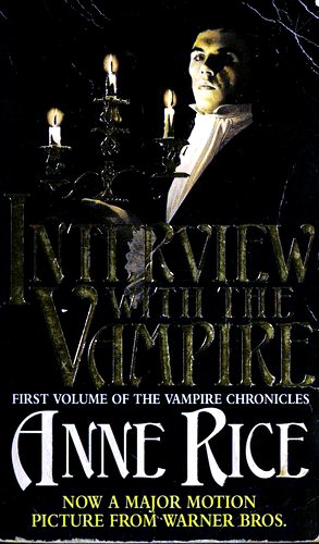 Interview with the Vampire (Paperback, 1995, Warner Books)