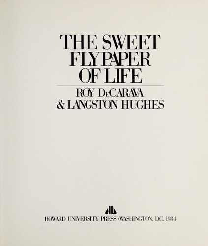 Roy DeCarava: The sweet flypaper of life (1984, Howard University Press)