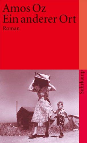 Amos Oz: Ein anderer Ort. (Paperback, 2003, Suhrkamp)
