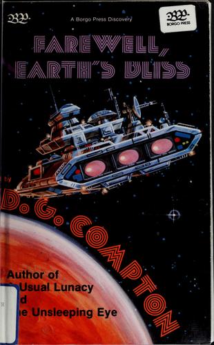 Farewell, Earth's bliss (1979, R. Reginald, Borgo Press)