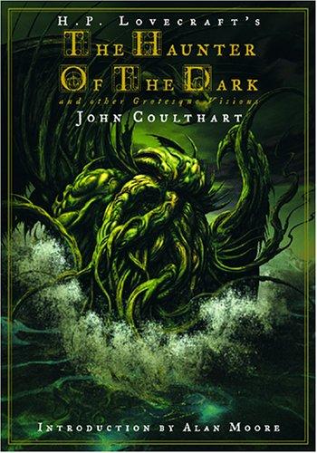 The Haunter of the Dark (Paperback, 2006, Creation Oneiros)