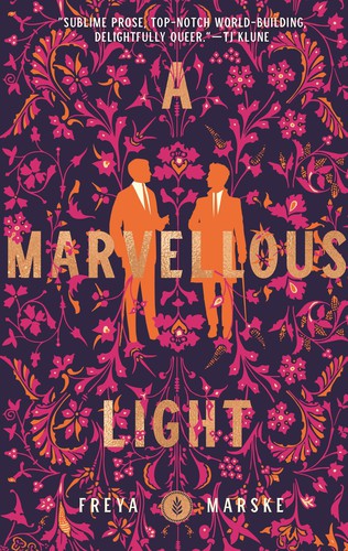A Marvellous Light (Hardcover, 2021, Tordotcom)