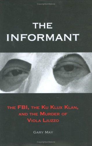 The informant (2005, Yale University Press)