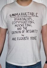 Anne Elizabeth Moore: Unmarketable (Paperback, 2007, New Press, Distributed by W. W. Norton)