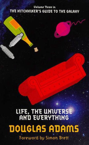 Life, the Universe and Everything (Paperback, 2009, Pan Books)