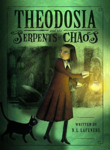 R. L. LaFevers: Theodosia and the Serpents of Chaos (2007, Houghton Mifflin, Houghton Mifflin Books for Children)