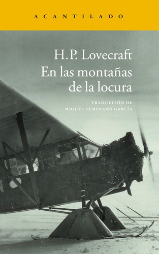 En las montañas de la locura (Paperback, Spanish language, 2014, Acantilado)