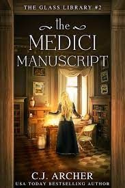 The Medici Manuscript (Paperback, 2023, C.J. Archer)