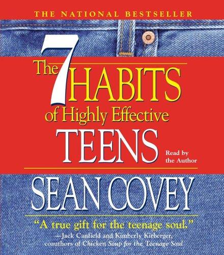 Sean Covey: The 7 Habits Of Highly Effective Teens (AudiobookFormat, 2005, Simon & Schuster Audio)