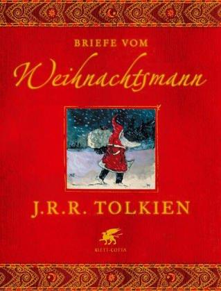 J. R. R. Tolkien: Briefe vom Weihnachtsmann. (Paperback, 1995, Klett-Cotta)