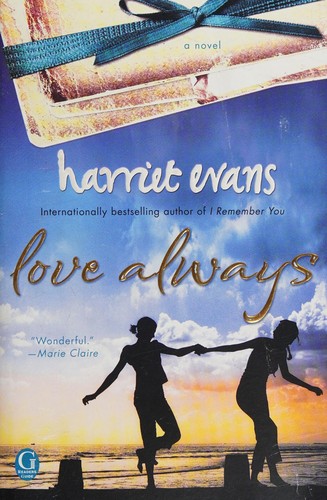 Harriet Evans: Love always (2011, Gallery Books)