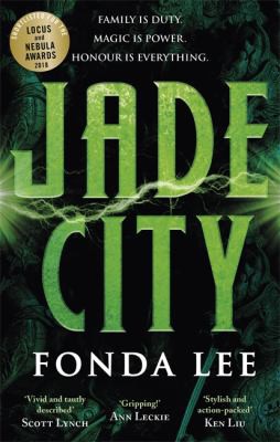 Jade City (2018, Little, Brown Book Group Limited)