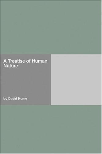 David Hume: A Treatise of Human Nature (Paperback, 2006, Hard Press)