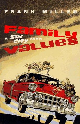 Frank Miller: Family values (Paperback, 1997, Dark Horse Comics)